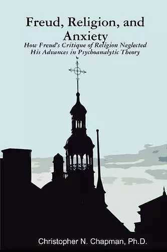 Freud, Religion, and Anxiety cover