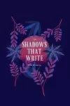 The Shadows That Write cover