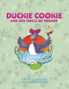 Duckie Cookie and Her Circle of Friends cover