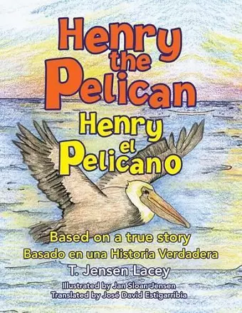 Henry the Pelican cover