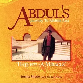 Abdul's Journey To Middle East cover