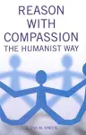 Reason with Compassion cover