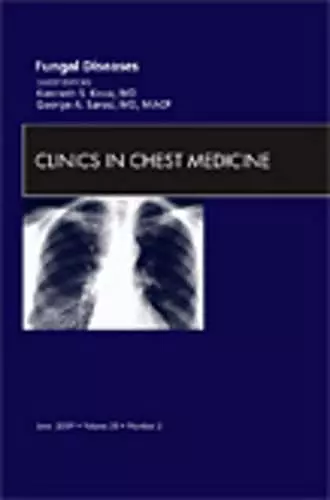 Fungal Disease, An Issue of Clinics in Chest Medicine cover