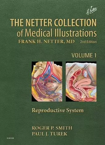 The Netter Collection of Medical Illustrations: Reproductive System cover