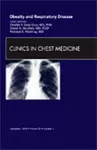 Obesity and Respiratory Disease, An Issue of Clinics in Chest Medicine cover