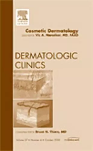 Cosmetic Dermatology, An Issue of Dermatologic Clinics cover