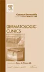 Contact Dermatitis, An Issue of Dermatologic Clinics cover