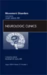 Movement Disorders, An Issue of Neurologic Clinics cover