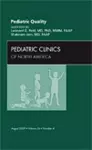 Pediatric Quality, An Issue of Pediatric Clinics cover