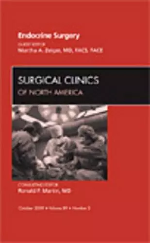 Endocrine Surgery, An Issue of Surgical Clinics cover