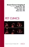 Breast Cancer Imaging II, An Issue of PET Clinics cover