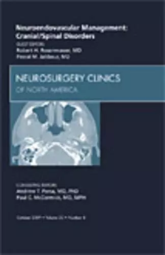 Neuroendovascular Management: Cranial/Spinal Disorders, An Issue of Neurosurgery Clinics cover