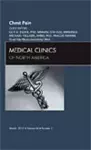 Chest Pain, An Issue of Medical Clinics of North America cover