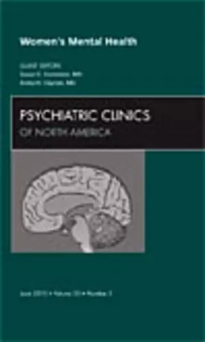 Women's Mental Health, An Issue of Psychiatric Clinics cover