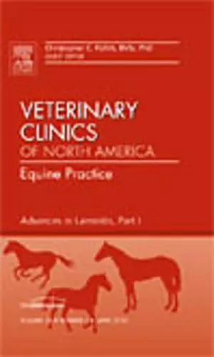 Advances in Laminitis, Part I, An Issue of Veterinary Clinics: Equine Practice cover