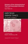 Diseases of the Gastrointestinal Tract and Associated Infections, An Issue of Infectious Disease Clinics cover