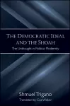 The Democratic Ideal and the Shoah cover