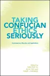 Taking Confucian Ethics Seriously cover