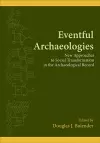 Eventful Archaeologies cover