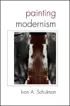 Painting Modernism cover