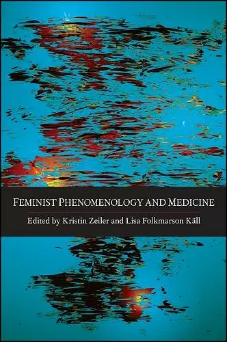 Feminist Phenomenology and Medicine cover