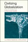 Civilizing Globalization, Revised and Expanded Edition cover