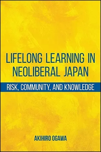 Lifelong Learning in Neoliberal Japan cover