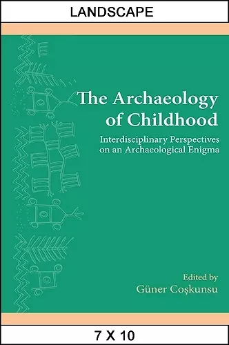 The Archaeology of Childhood cover