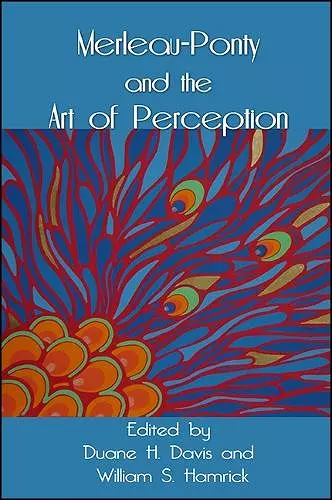 Merleau-Ponty and the Art of Perception cover