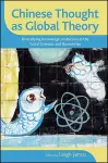 Chinese Thought as Global Theory cover