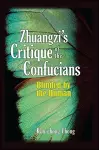 Zhuangzi's Critique of the Confucians cover