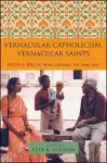 Vernacular Catholicism, Vernacular Saints cover