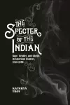 The Specter of the Indian cover