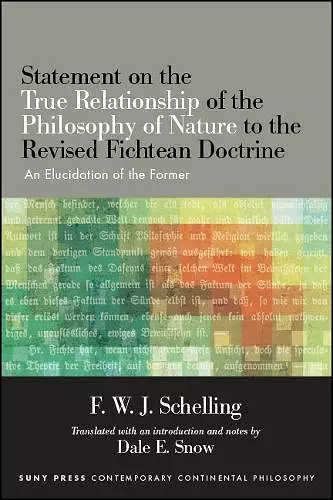 Statement on the True Relationship of the Philosophy of Nature to the Revised Fichtean Doctrine cover