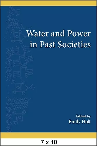 Water and Power in Past Societies cover