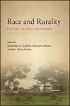Race and Rurality in the Global Economy cover