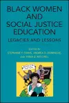 Black Women and Social Justice Education cover