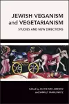 Jewish Veganism and Vegetarianism cover