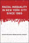 Racial Inequality in New York City since 1965 cover