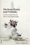 Merleau-Ponty and Nishida cover