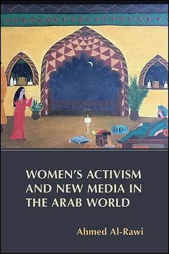 Women's Activism and New Media in the Arab World cover