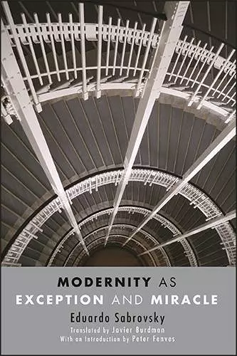 Modernity as Exception and Miracle cover