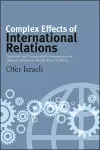 Complex Effects of International Relations cover