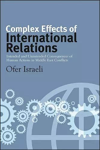 Complex Effects of International Relations cover