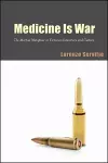 Medicine Is War cover