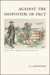 Against the Despotism of Fact cover