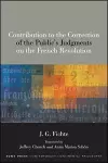 Contribution to the Correction of the Public's Judgments on the French Revolution cover