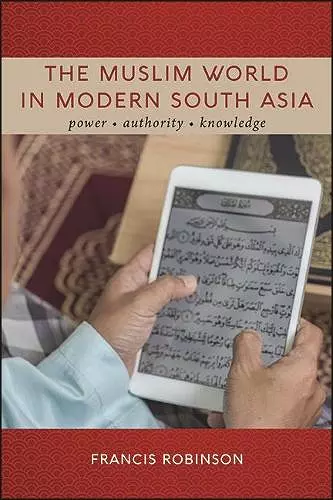 The Muslim World in Modern South Asia cover