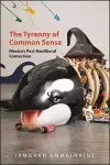 The Tyranny of Common Sense cover