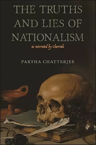 The Truths and Lies of Nationalism as Narrated by Charvak cover